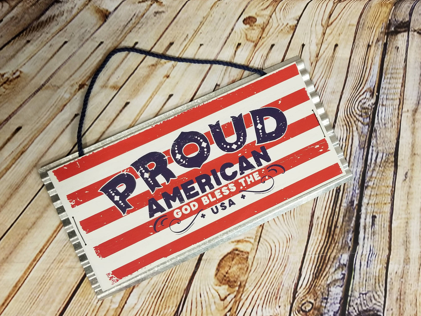 Patriotic Sign | Proud American