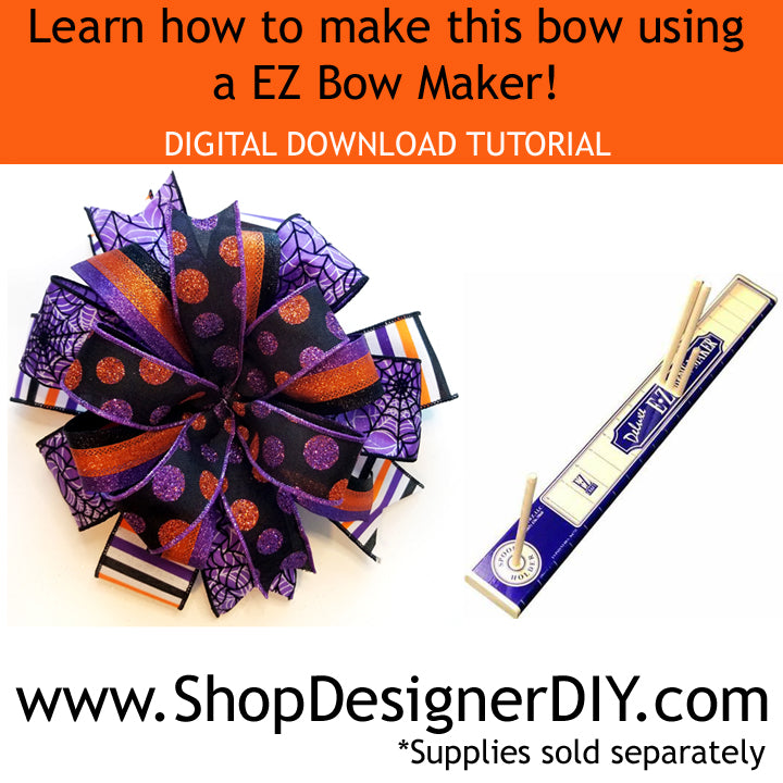 How to make a Craft Bow using a EZ Bow Maker, Digital Download
