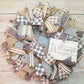 Welcome Home Wreath | Natural & Gray