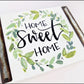 Home Sweet Home Painted Wood Sign - Designer DIY