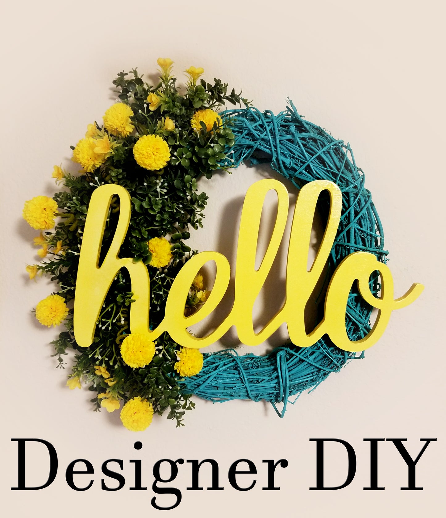 Hello Grapevine Wreath | Turquoise & Yellow - Designer DIY