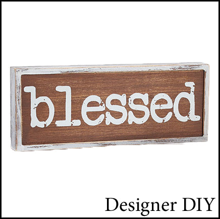 Blessed Wood Sign - Designer DIY