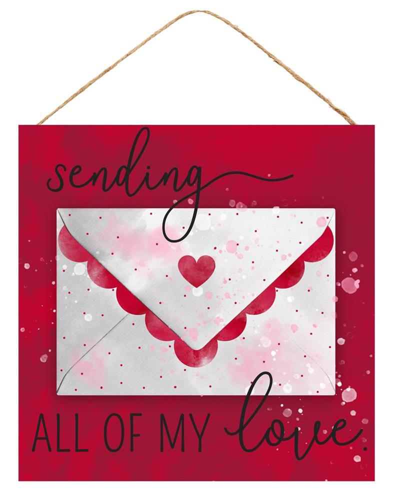 Valentine Sign | Sending All My Love - Designer DIY