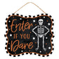 Enter If You Dare Halloween Sign - Designer DIY