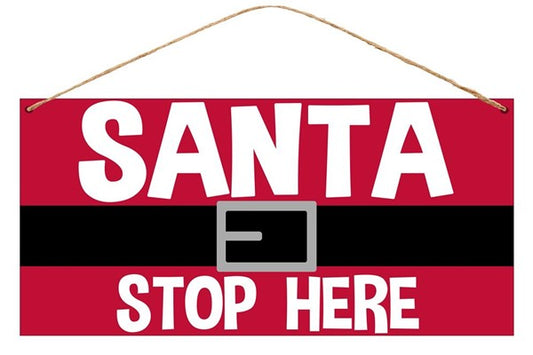 Santa Stop Here Tin Sign - Designer DIY